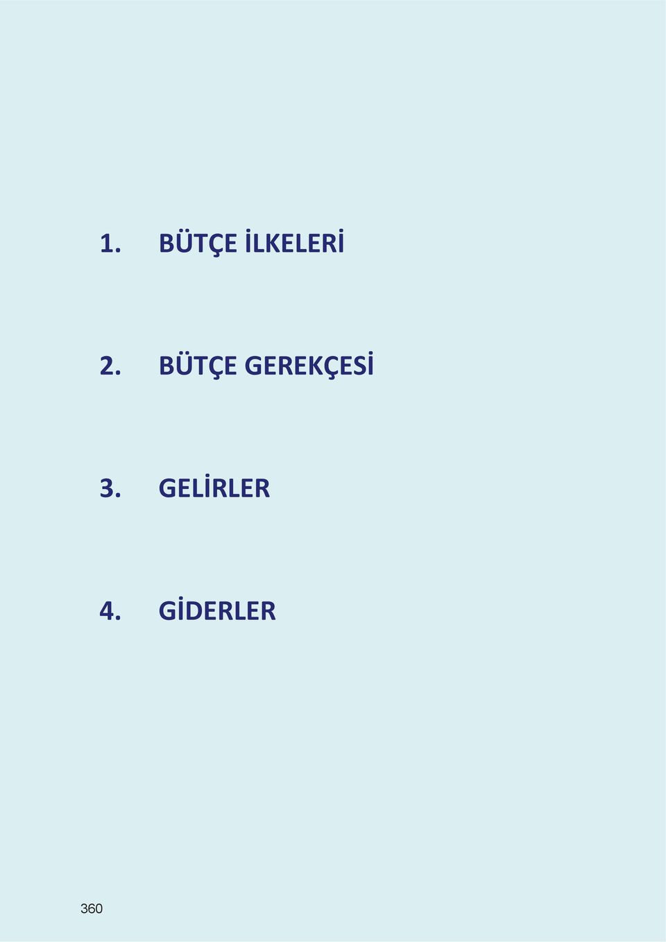 BÜTÇE