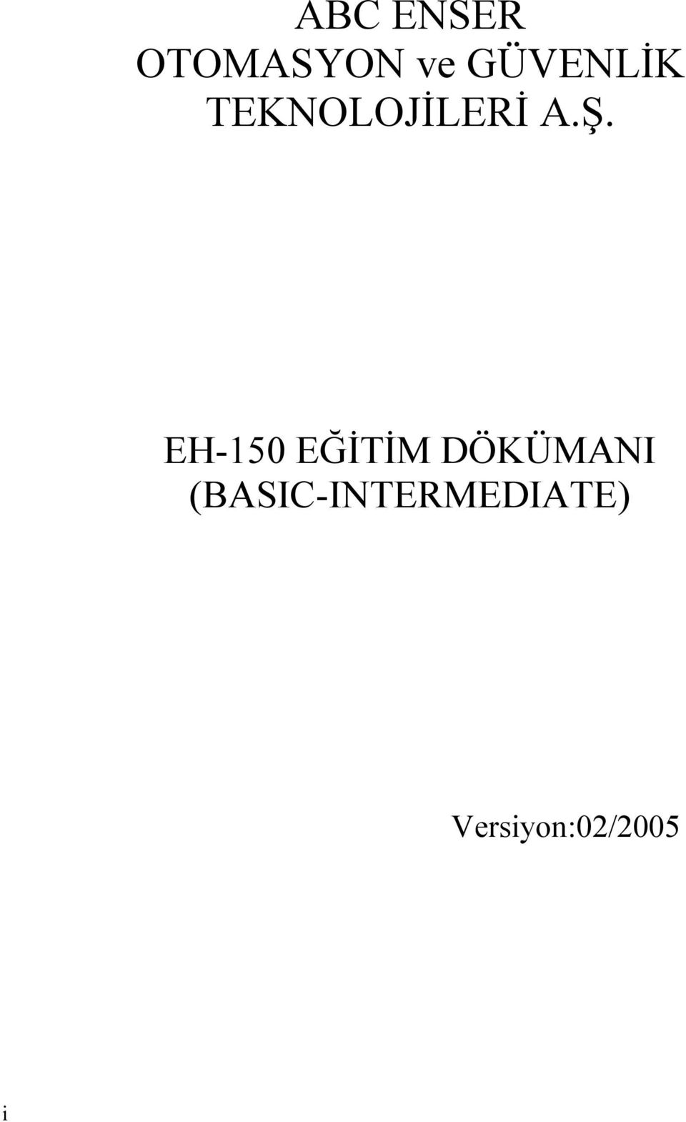 EH-150 EĞİTİM DÖKÜMANI