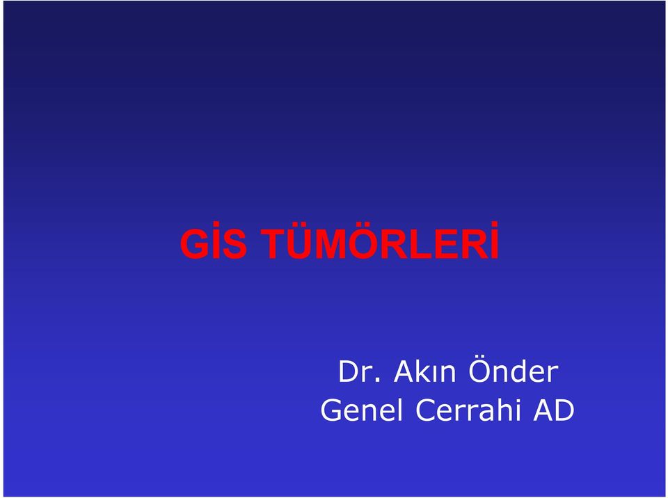 Dr. Akın