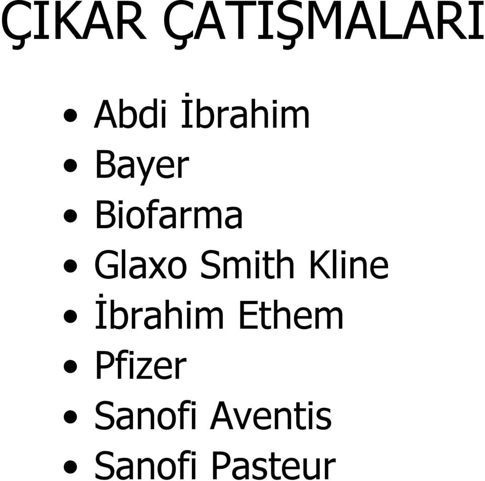 Smith Kline İbrahim Ethem