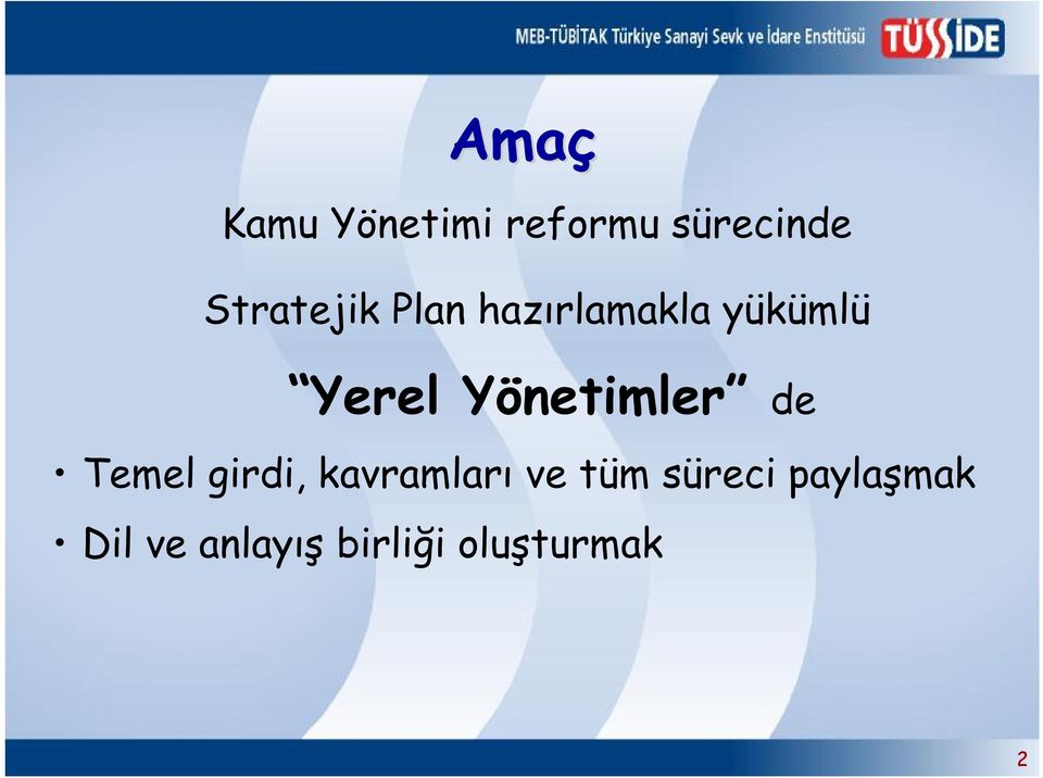 Yönetimler de Temel girdi, kavramları ve