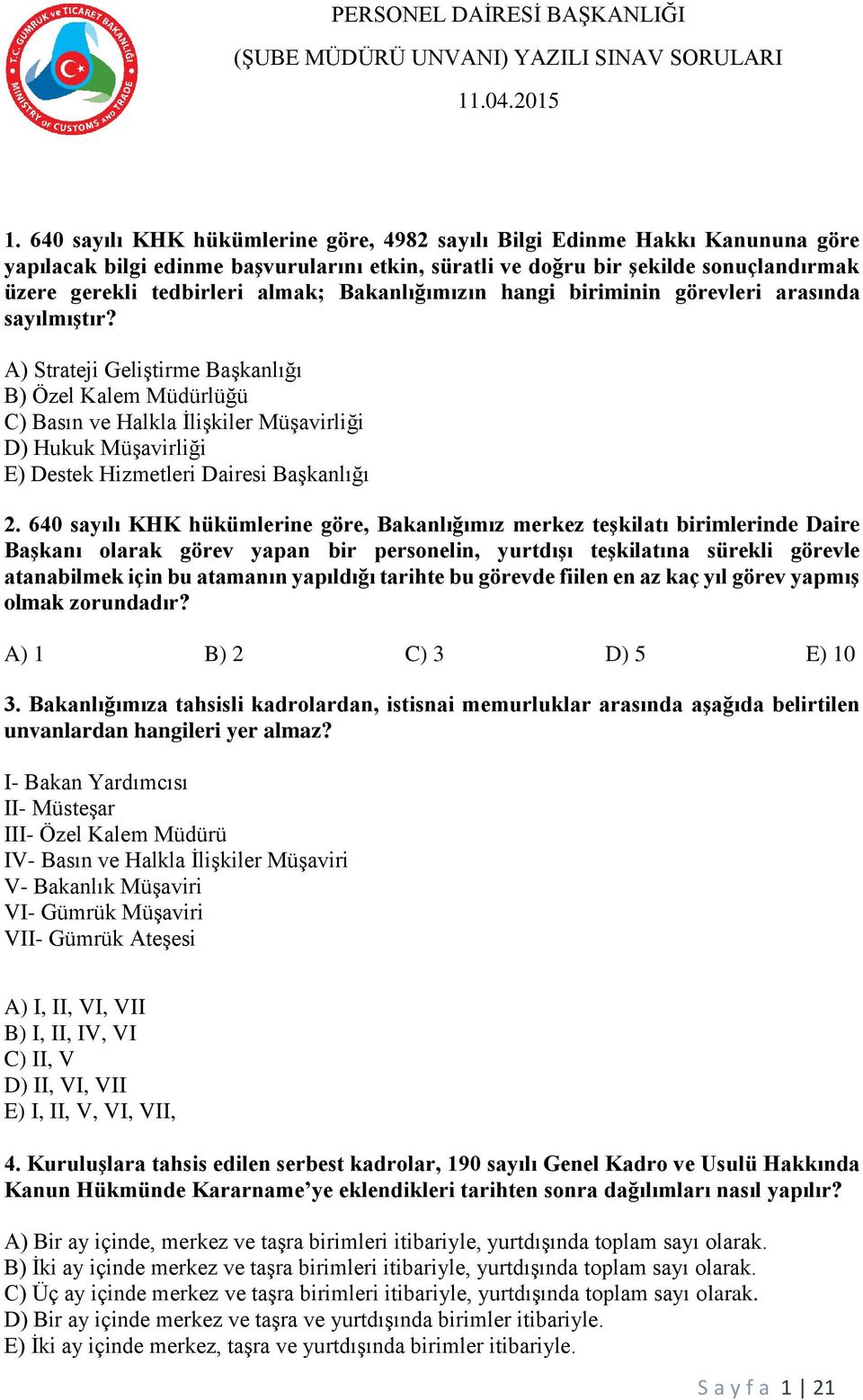 Bakanlığımızın hangi biriminin görevleri arasında sayılmıştır?