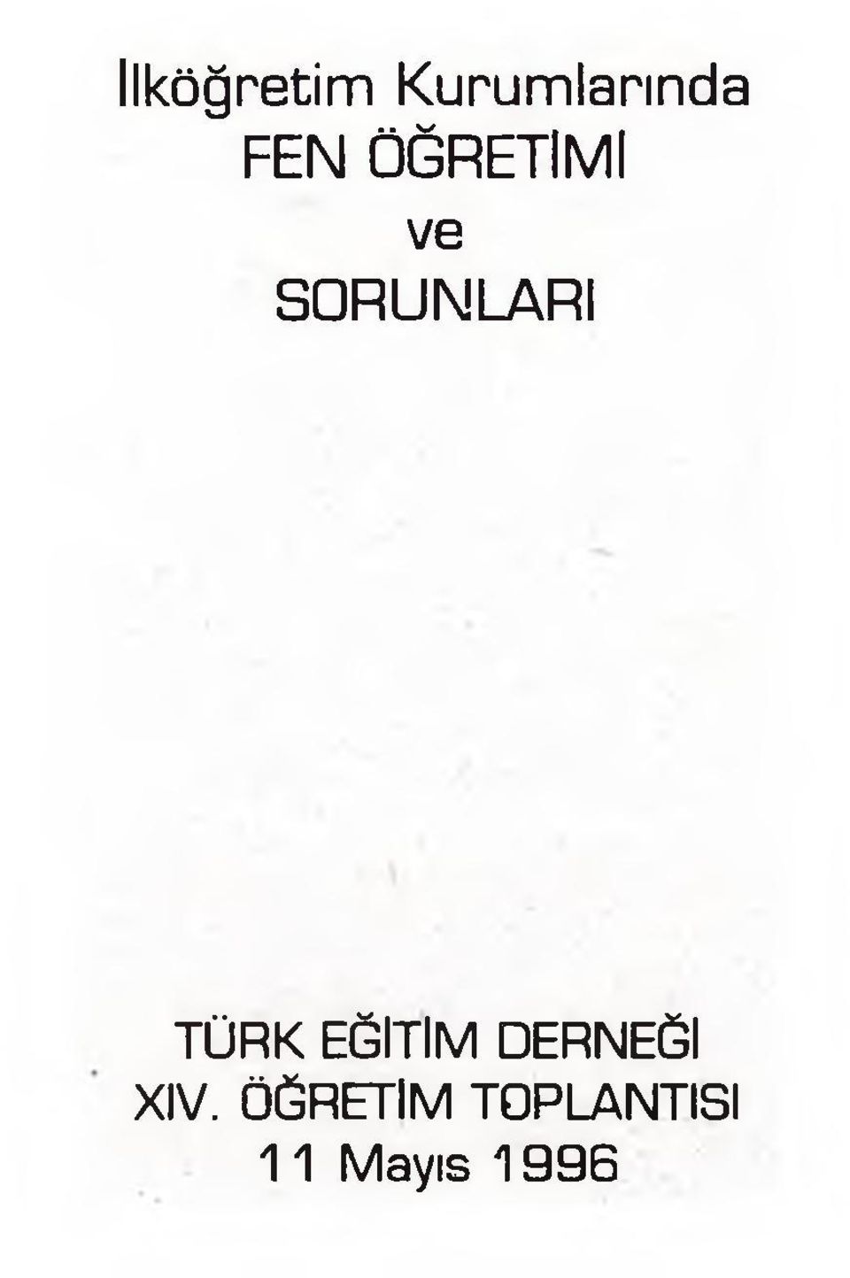 TÜRK EĞİTİM DERNEĞİ XIV.