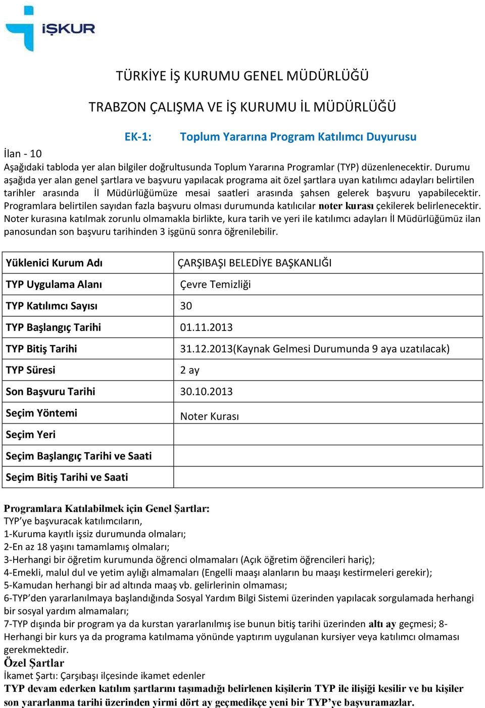 11.2013 2 ay Son Başvuru Tarihi 30.10.