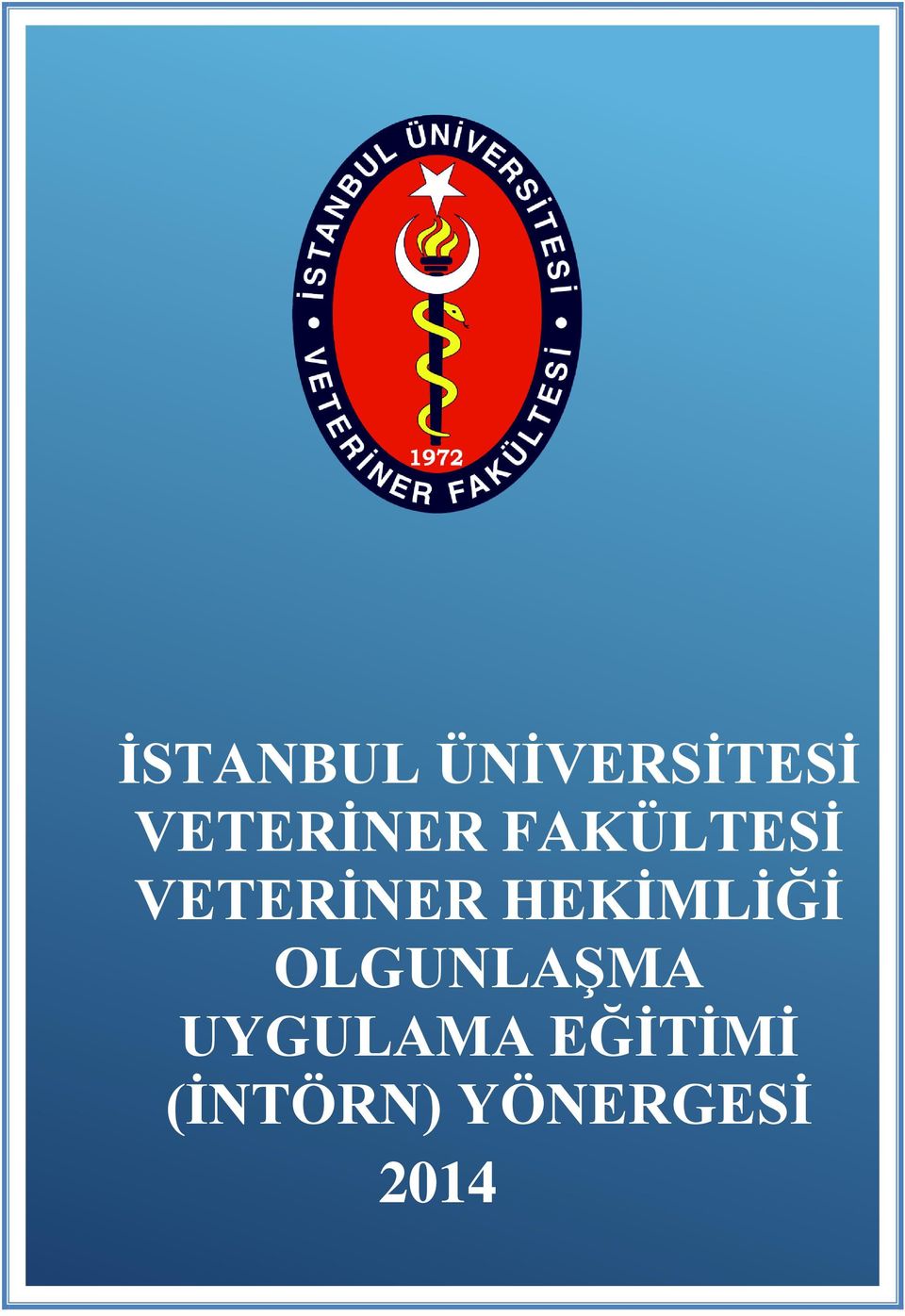 VETERİNER HEKİMLİĞİ