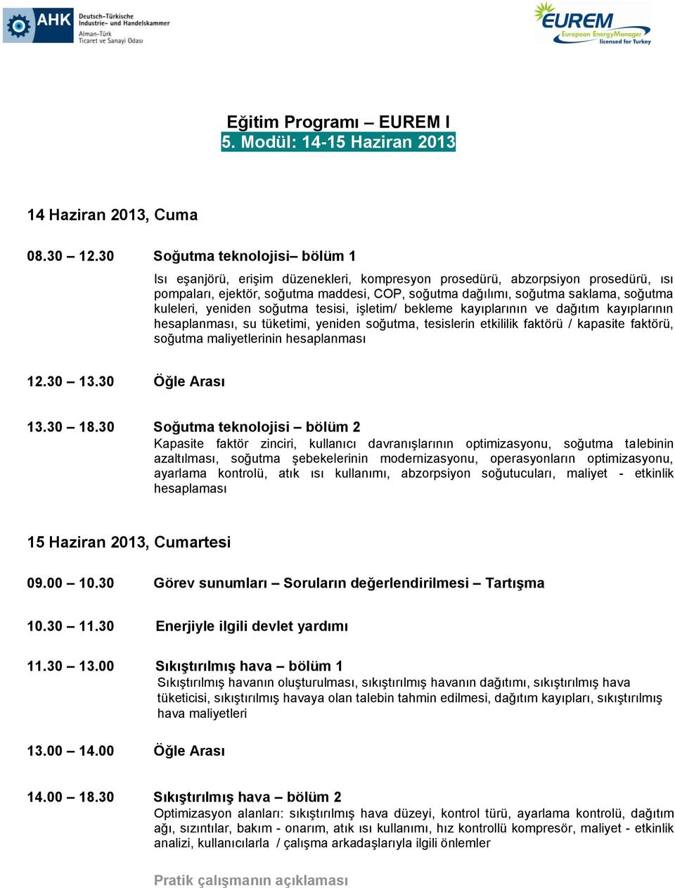 kuleleri, yeniden soğutma tesisi, işletim/ bekleme kayıplarının ve dağıtım kayıplarının hesaplanması, su tüketimi, yeniden soğutma, tesislerin etkililik faktörü / kapasite faktörü, soğutma