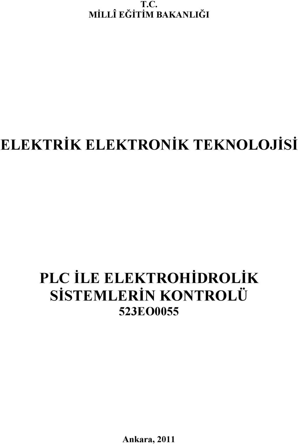 PLC İLE ELEKTROHİDROLİK