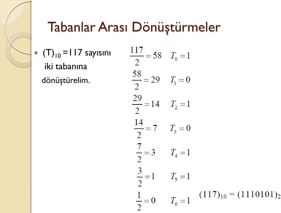 10 =117 sayısını