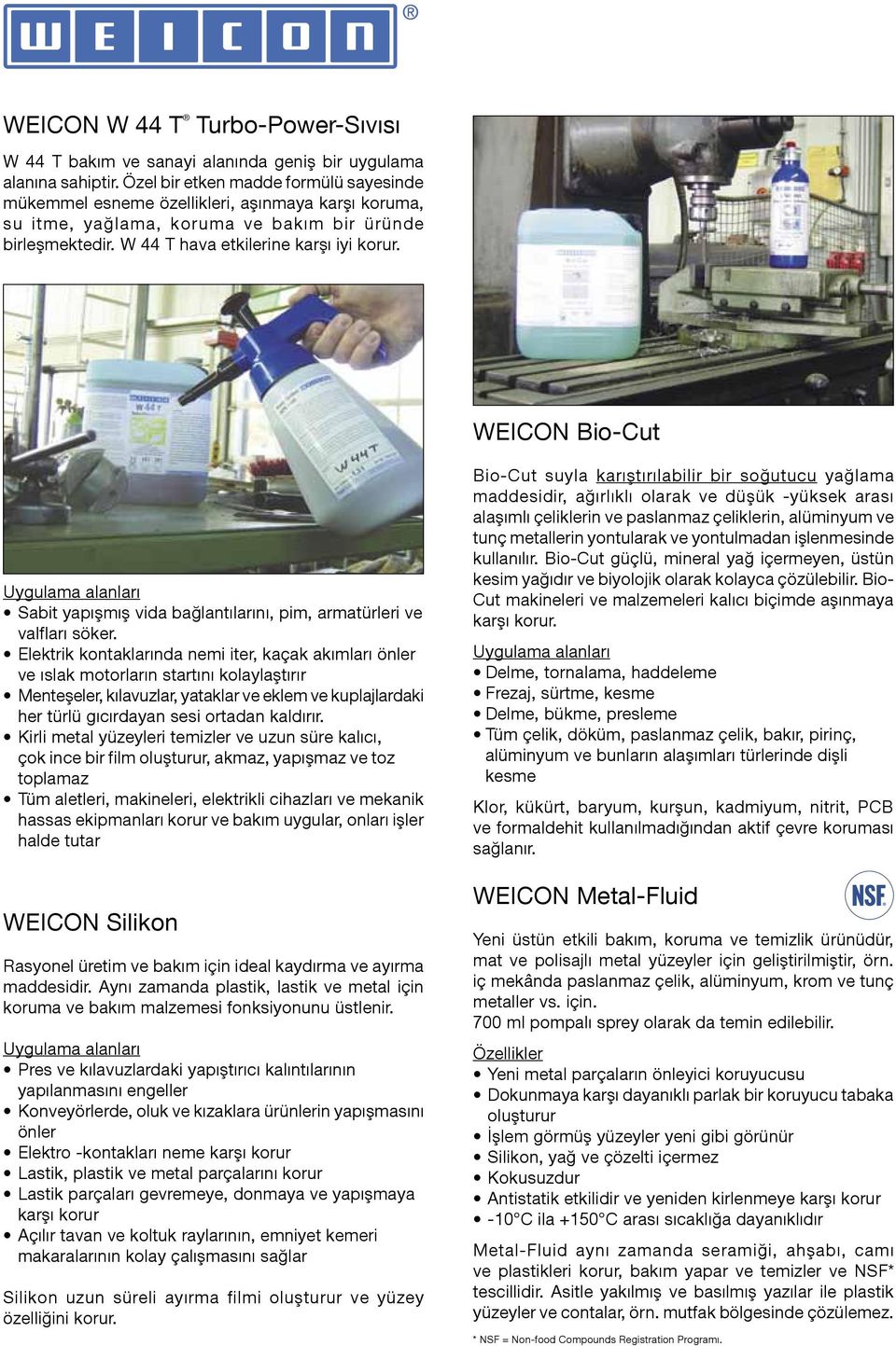 WEICON Bio-Cut Sabit yapışmış vida bağlantılarını, pim, armatürleri ve valfları söker.