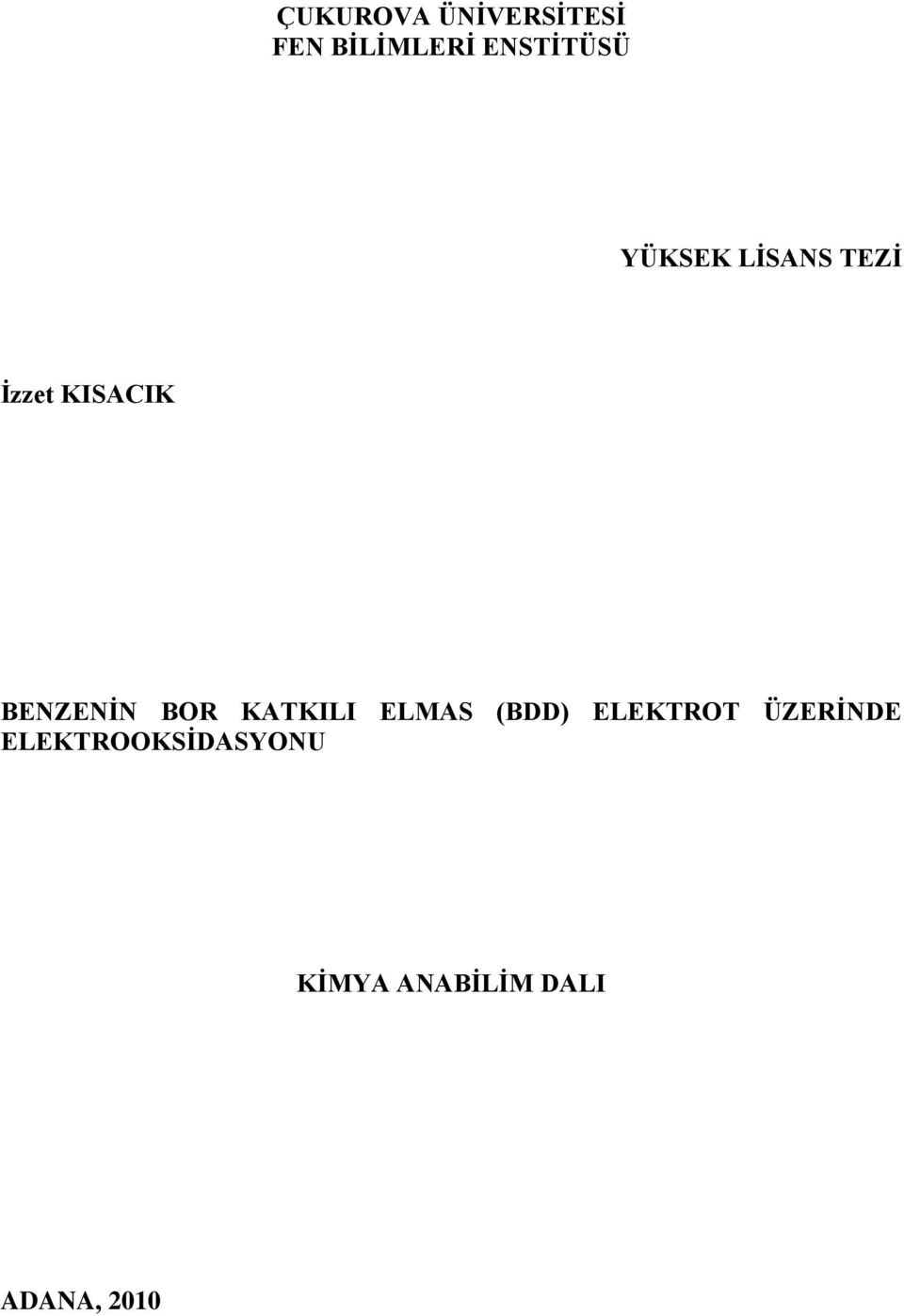 KATKILI ELMAS (BDD) ELEKTROT ÜZERİNDE