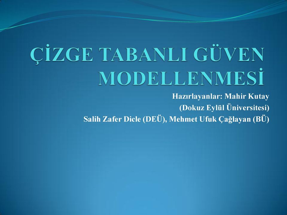 Üniversitesi) Salih Zafer