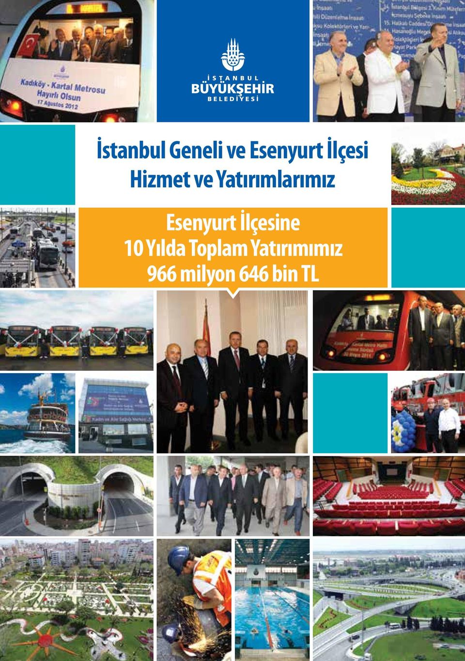 Esenyurt İlçesine 10 Yılda