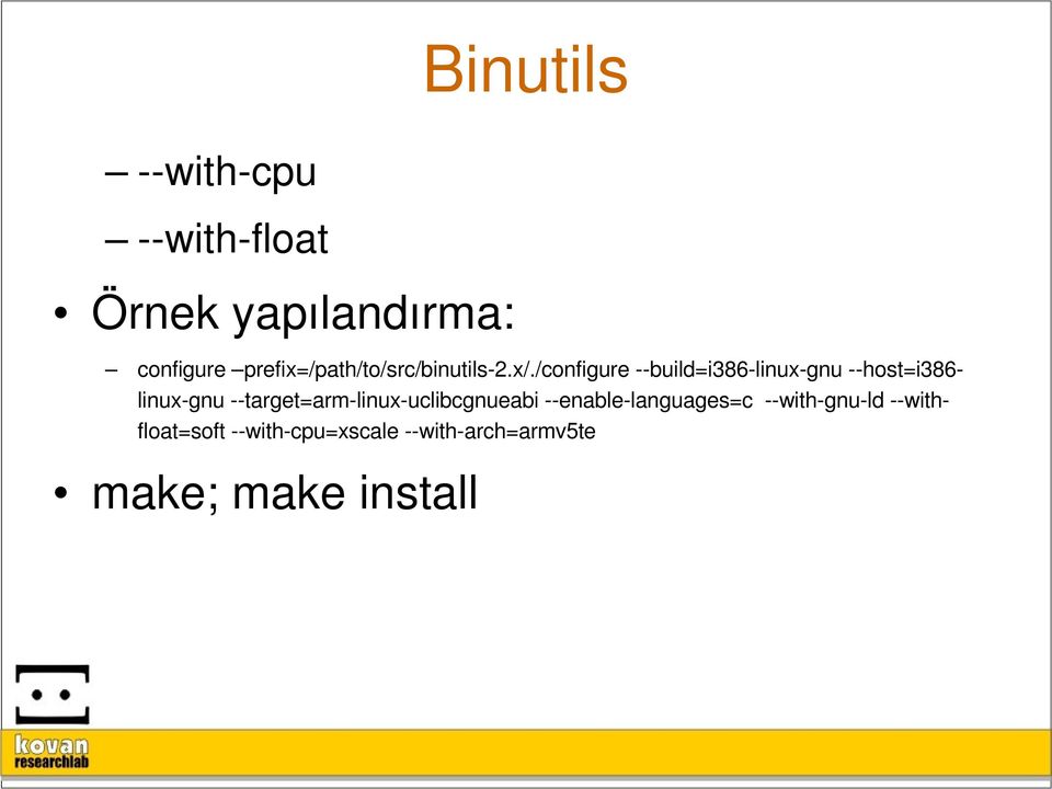 /configure build=i386 linux gnu host=i386 linux gnu target=arm linux