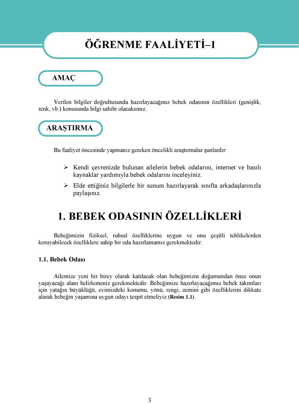 inceleyiniz. Elde ettiğiniz bilgilerle bir sunum hazırlayarak sınıfta arkadaşlarınızla paylaşınız. 1.