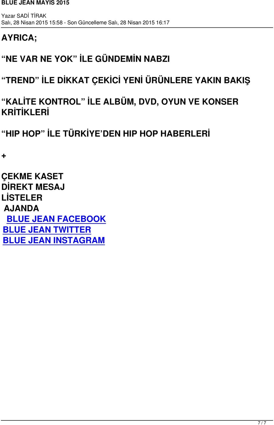 KRİTİKLERİ HIP HOP İLE TÜRKİYE DEN HIP HOP HABERLERİ + ÇEKME KASET DİREKT