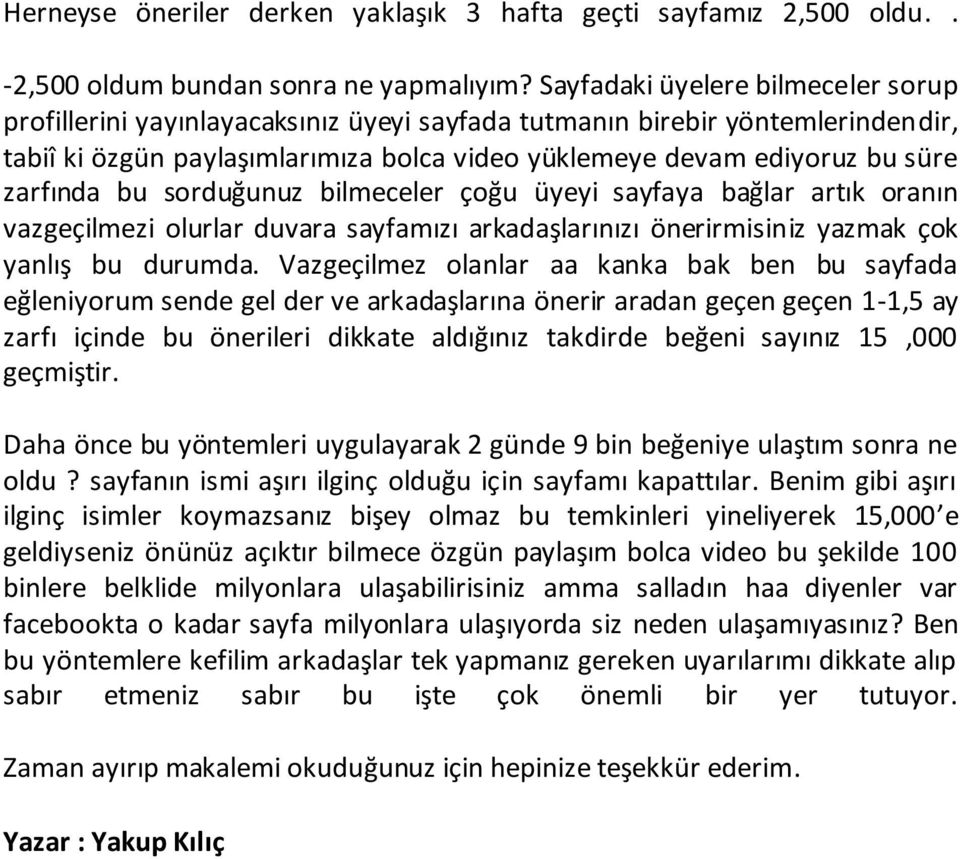 zarfında bu sorduğunuz bilmeceler çoğu üyeyi sayfaya bağlar artık oranın vazgeçilmezi olurlar duvara sayfamızı arkadaşlarınızı önerirmisiniz yazmak çok yanlış bu durumda.