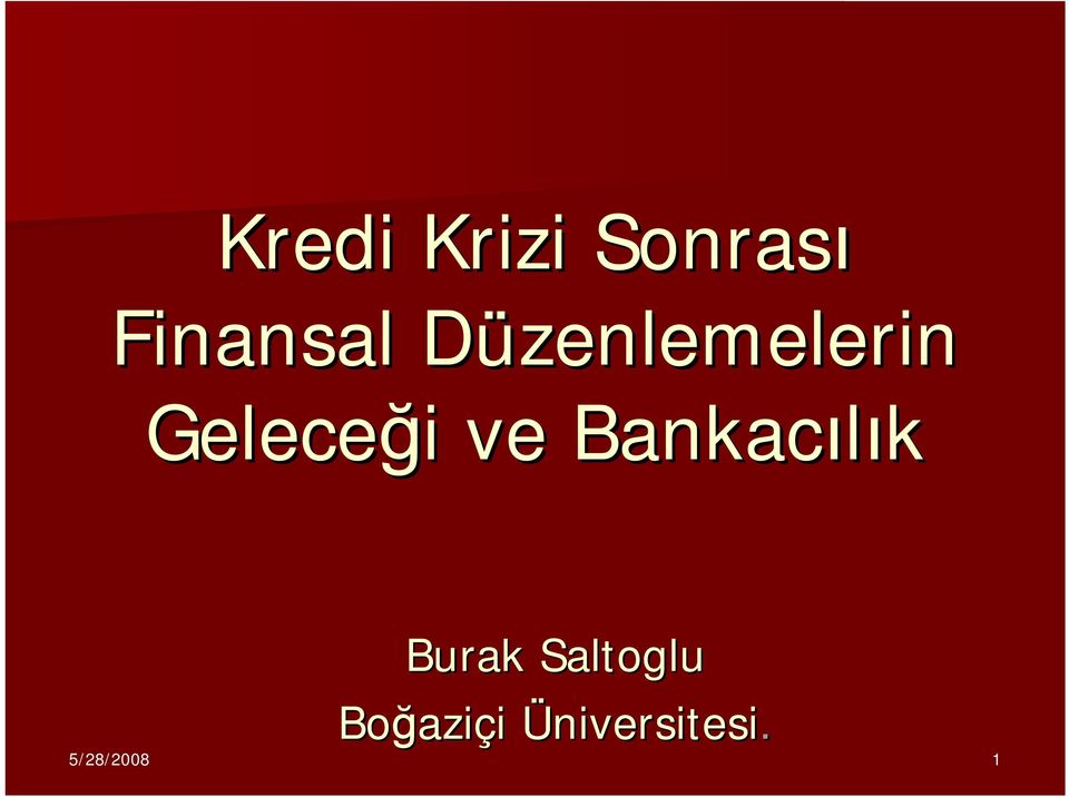 Bankacılık Burak Saltoglu