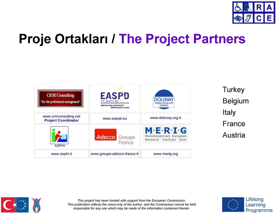 net Project Coordinator www.easpd.eu www.dolunay.