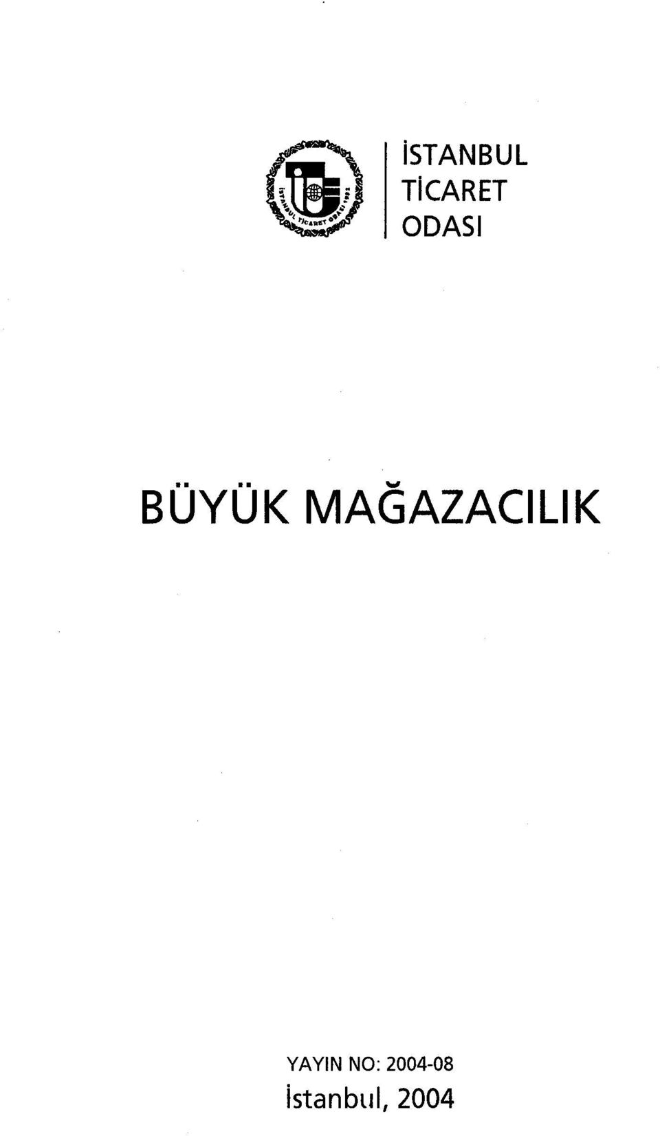 MAGAZACILIK YAYlN