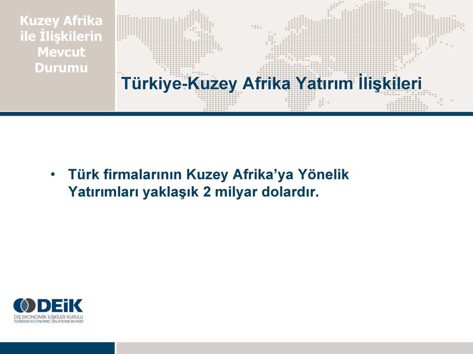 İlişkileri Türk firmalarının Kuzey