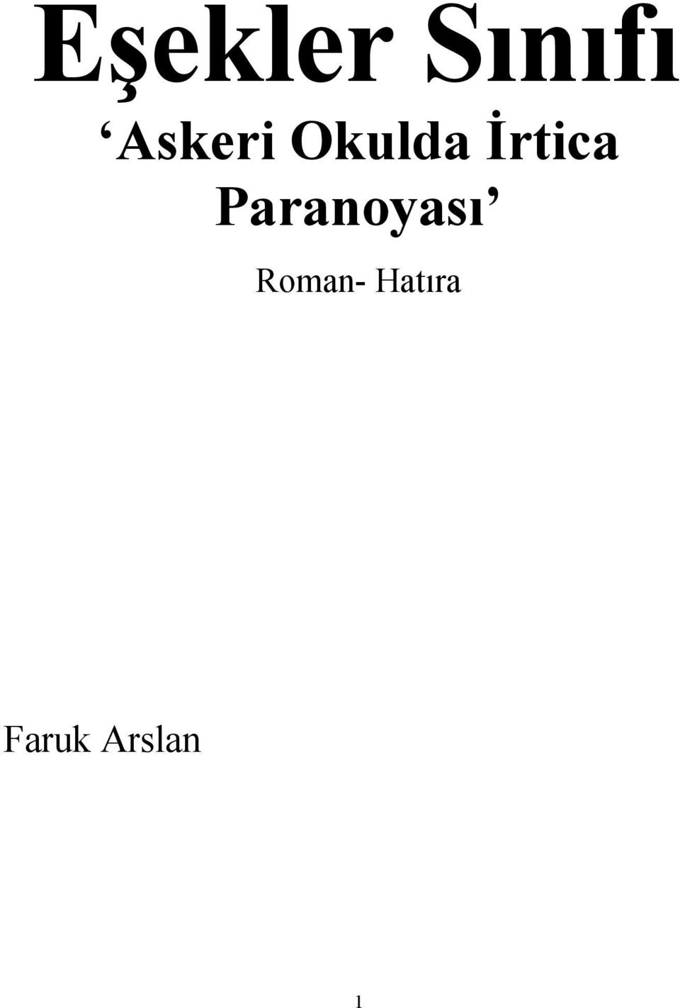 İrtica Paranoyası