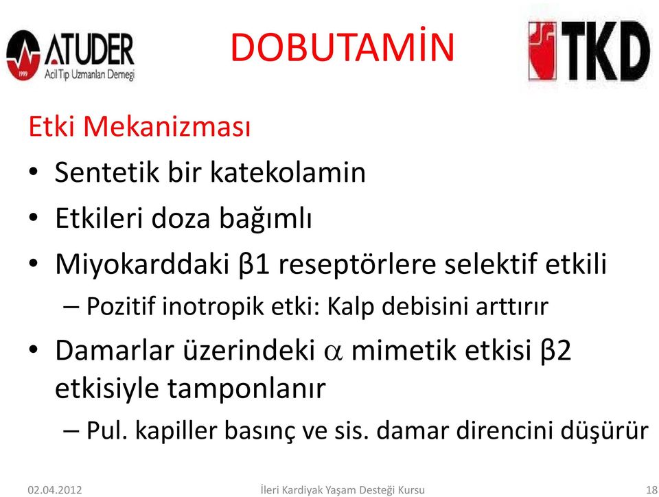 arttırır Damarlar üzerindeki α mimetik etkisi β2 etkisiyle tamponlanır Pul.