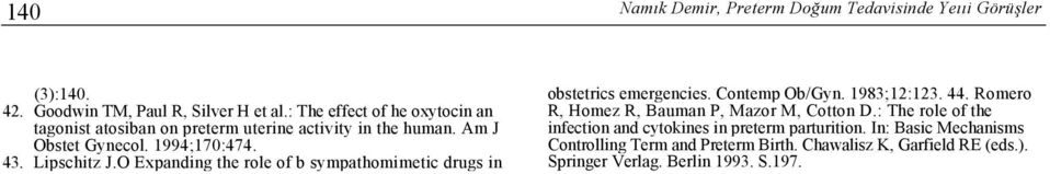 O Expanding the role of b sympathomimetic drugs in obstetrics emergencies. Contemp Ob/Gyn. 1983;12:123. 44.