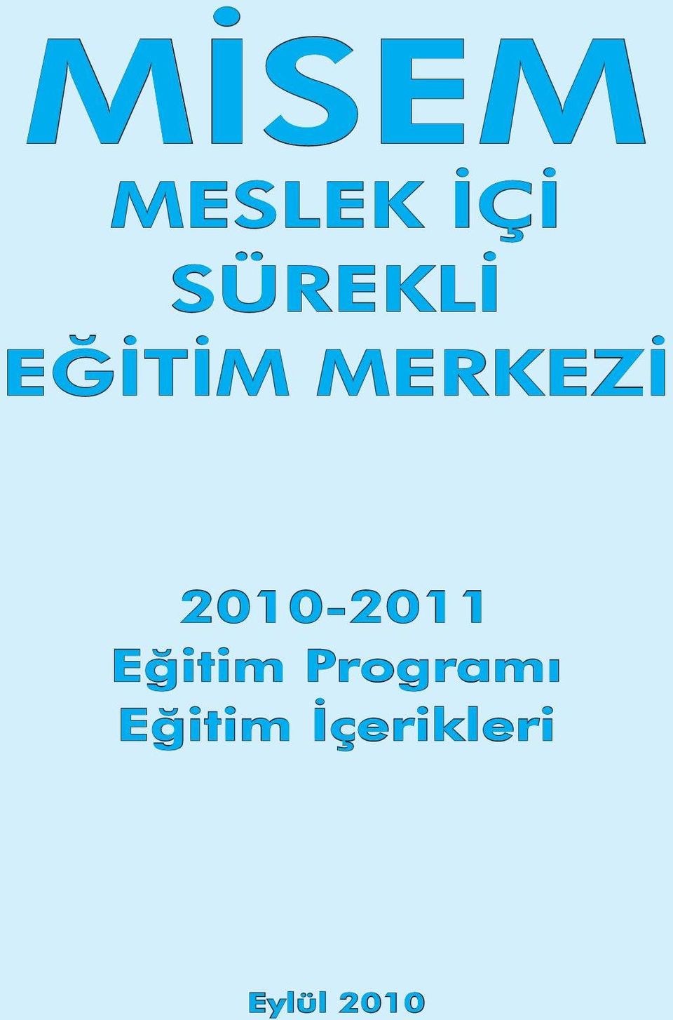 2010-2011 Eğitim