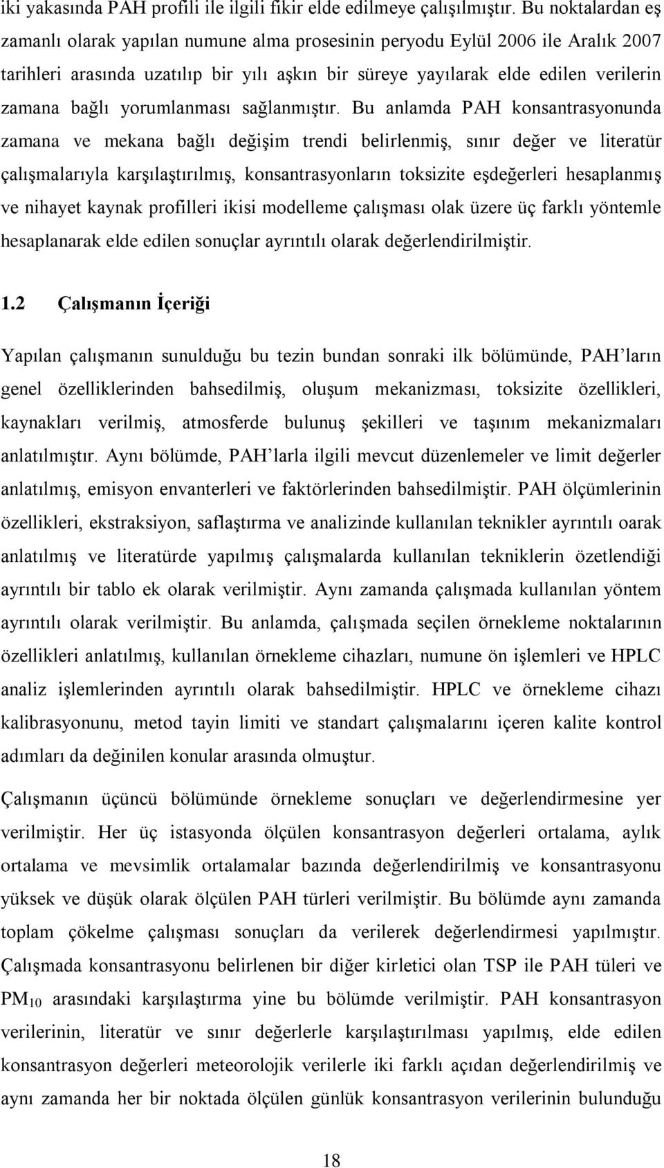 yorumlanması sağlanmıştır.