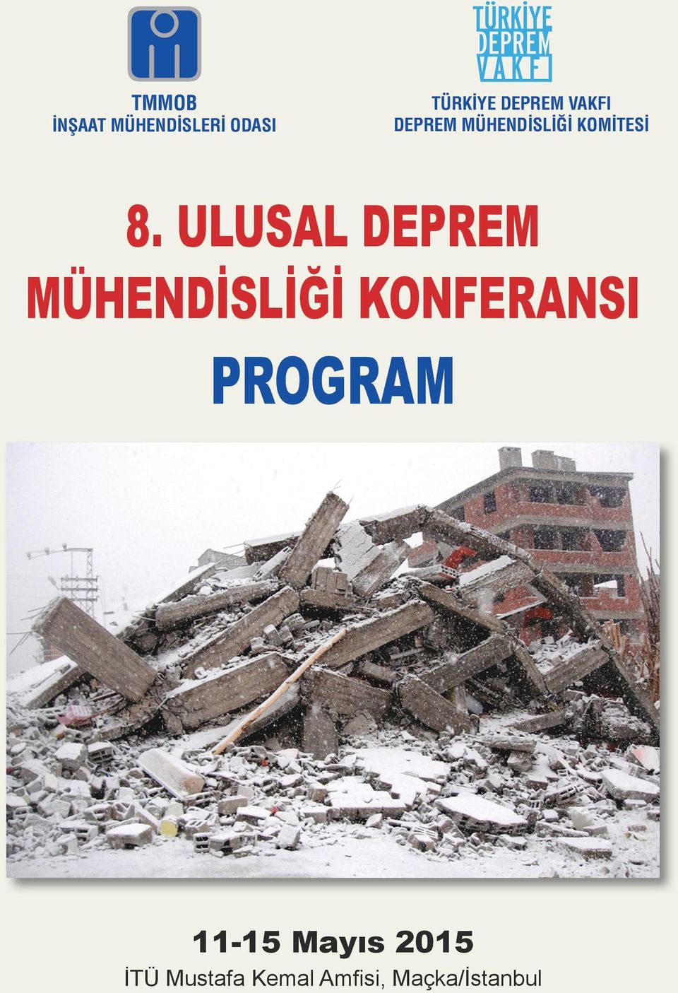 8. ULUSAL DEPREM MÜHENDİSLİĞİ KONFERANSI