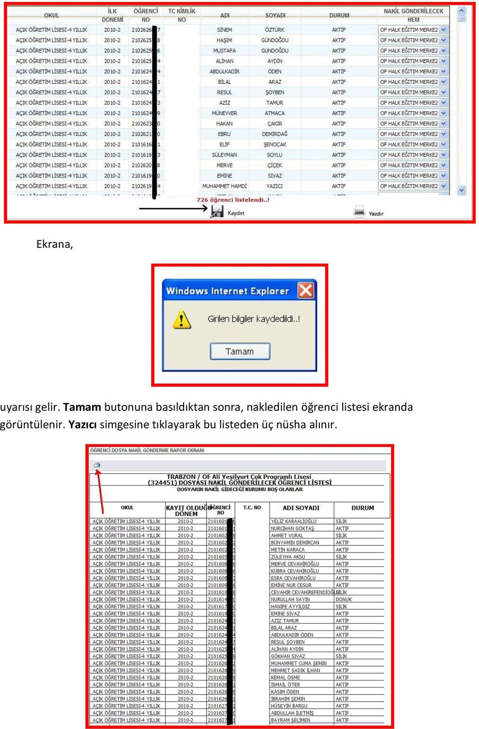 nakledilen öğrenci listesi ekranda