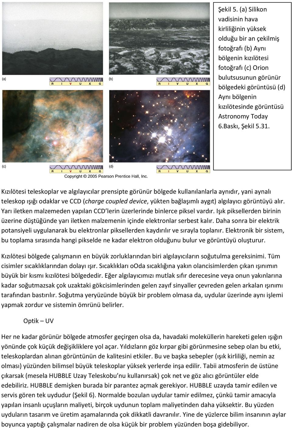 kızılötesinde görüntüsü Astronomy Today 6.Baskı, 31.