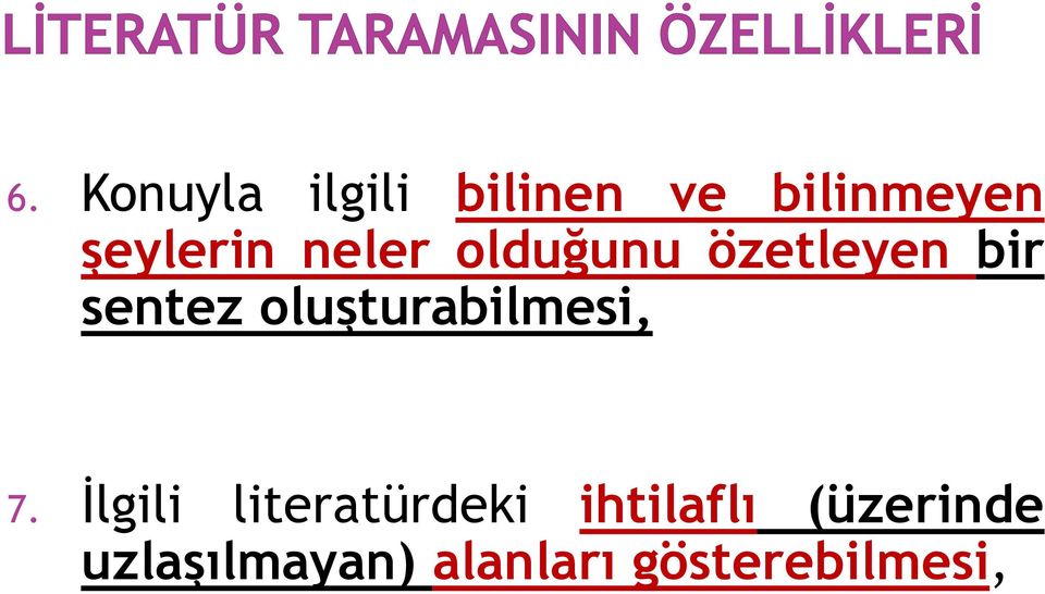 oluşturabilmesi, 7.