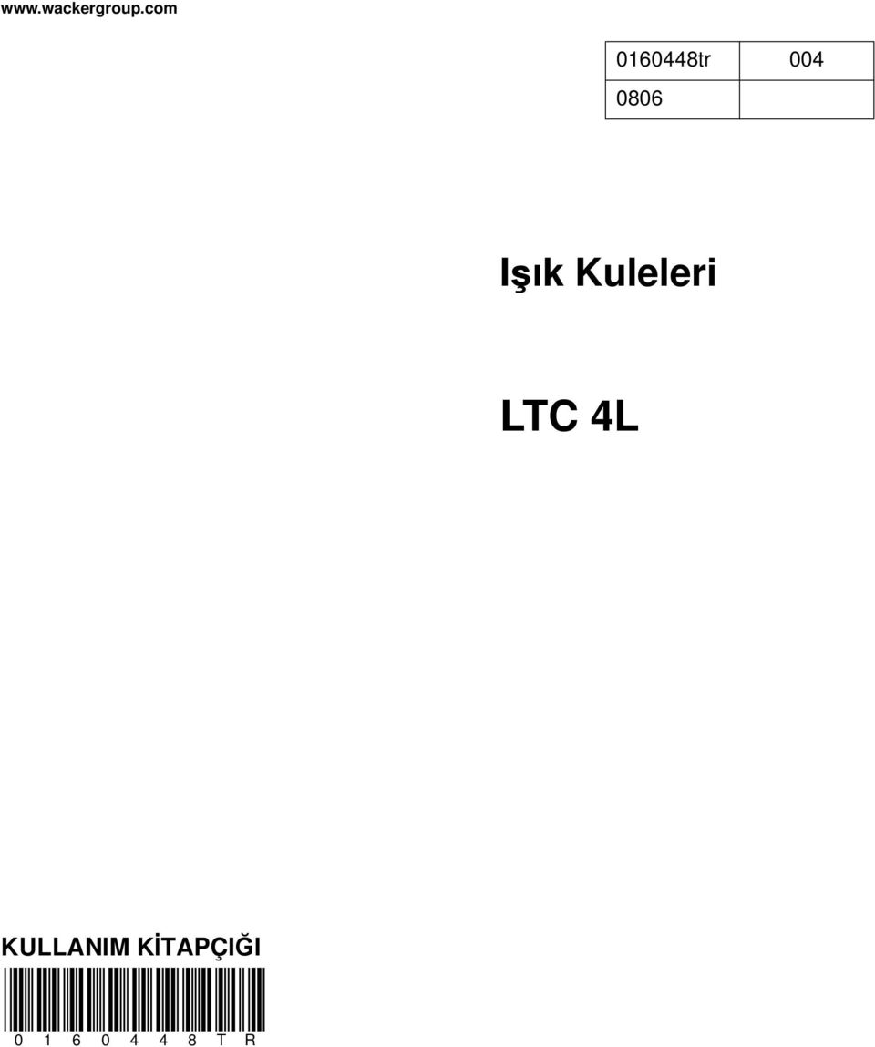 Işık Kuleleri LTC 4L