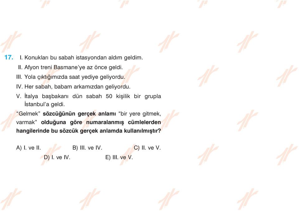 Ýtalya baþbakaný dün sabah 50 kiþilik bir grupla Ýstanbul a geldi.