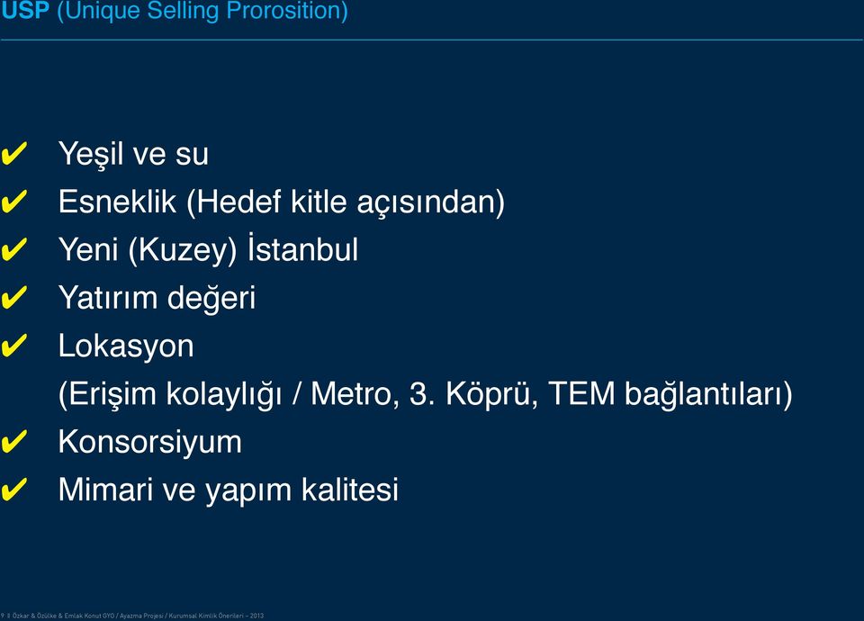 kolaylığı / Metro, 3.