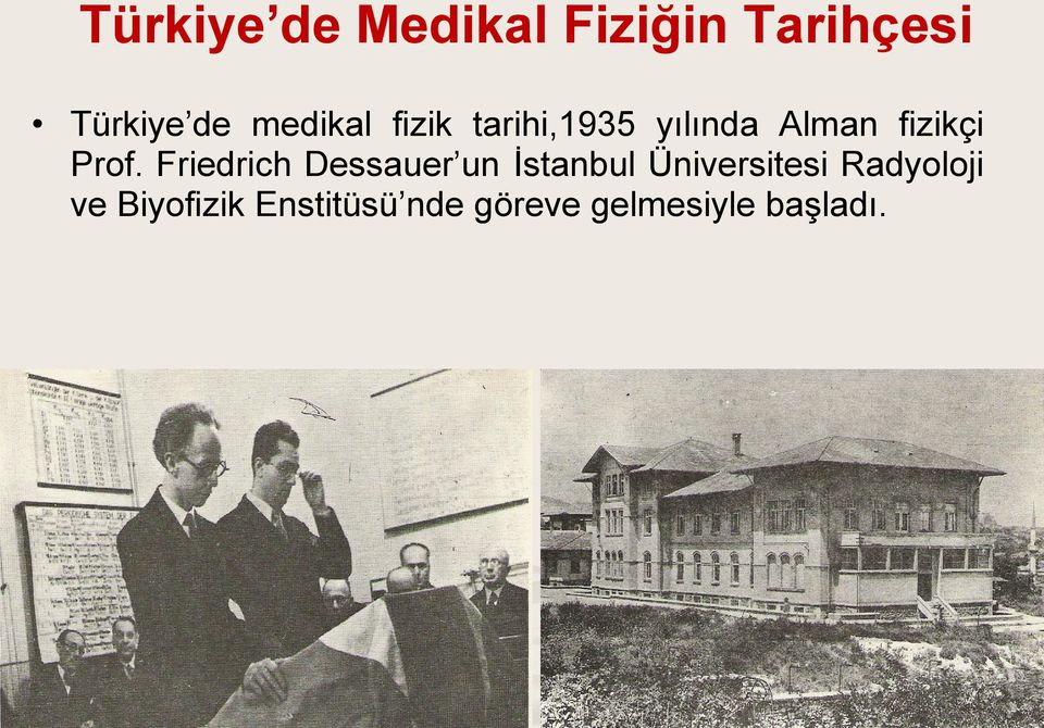 Friedrich Dessauer un İstanbul Üniversitesi