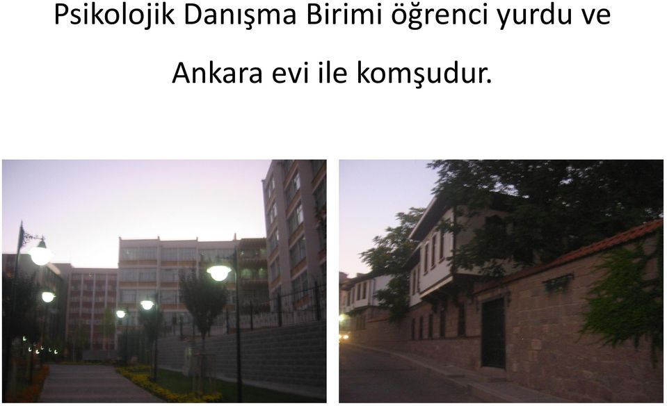 öğrenci yurdu ve