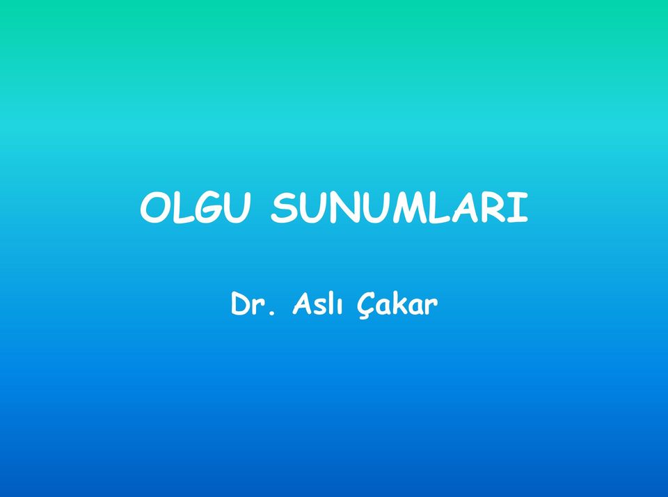 Dr. Aslı