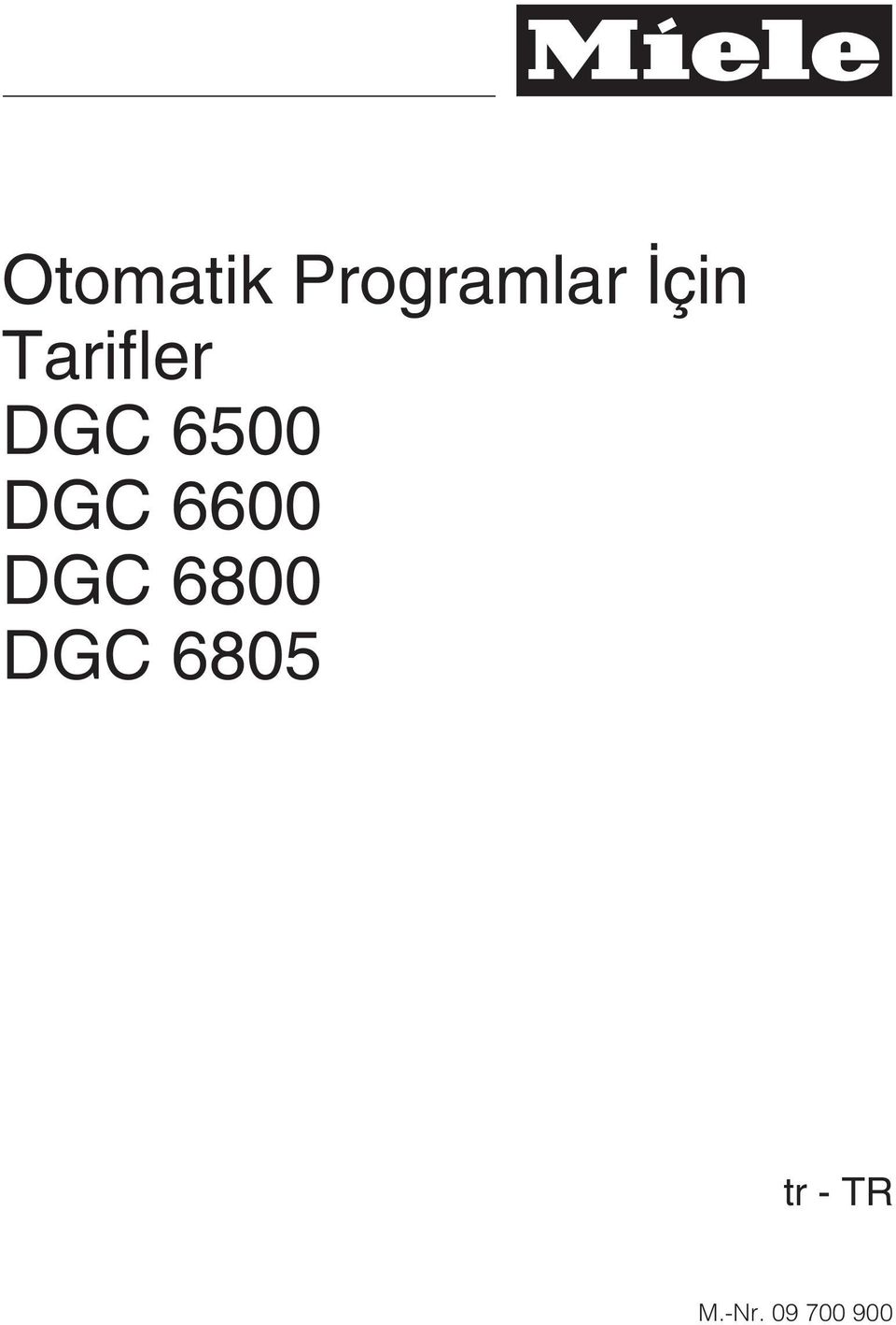 DGC 6600 DGC 6800 DGC