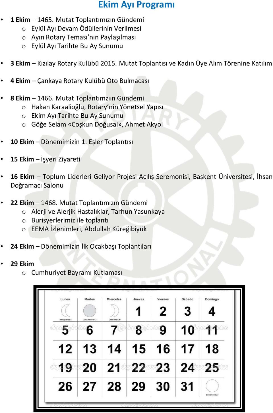 Mutat Toplantısı ve Kadın Üye Alım Törenine Katılım 4 Ekim Çankaya Rotary Kulübü Oto Bulmacası 8 Ekim 1466.