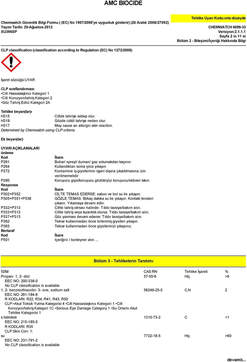 H317 May cause an allergic skin reaction.