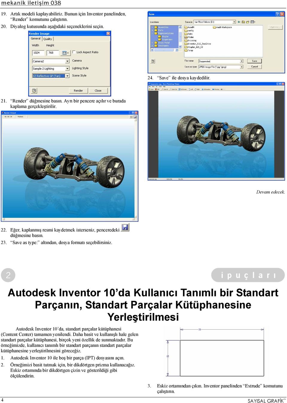 Save as type: altından, dosya formatı seçebilirsiniz.