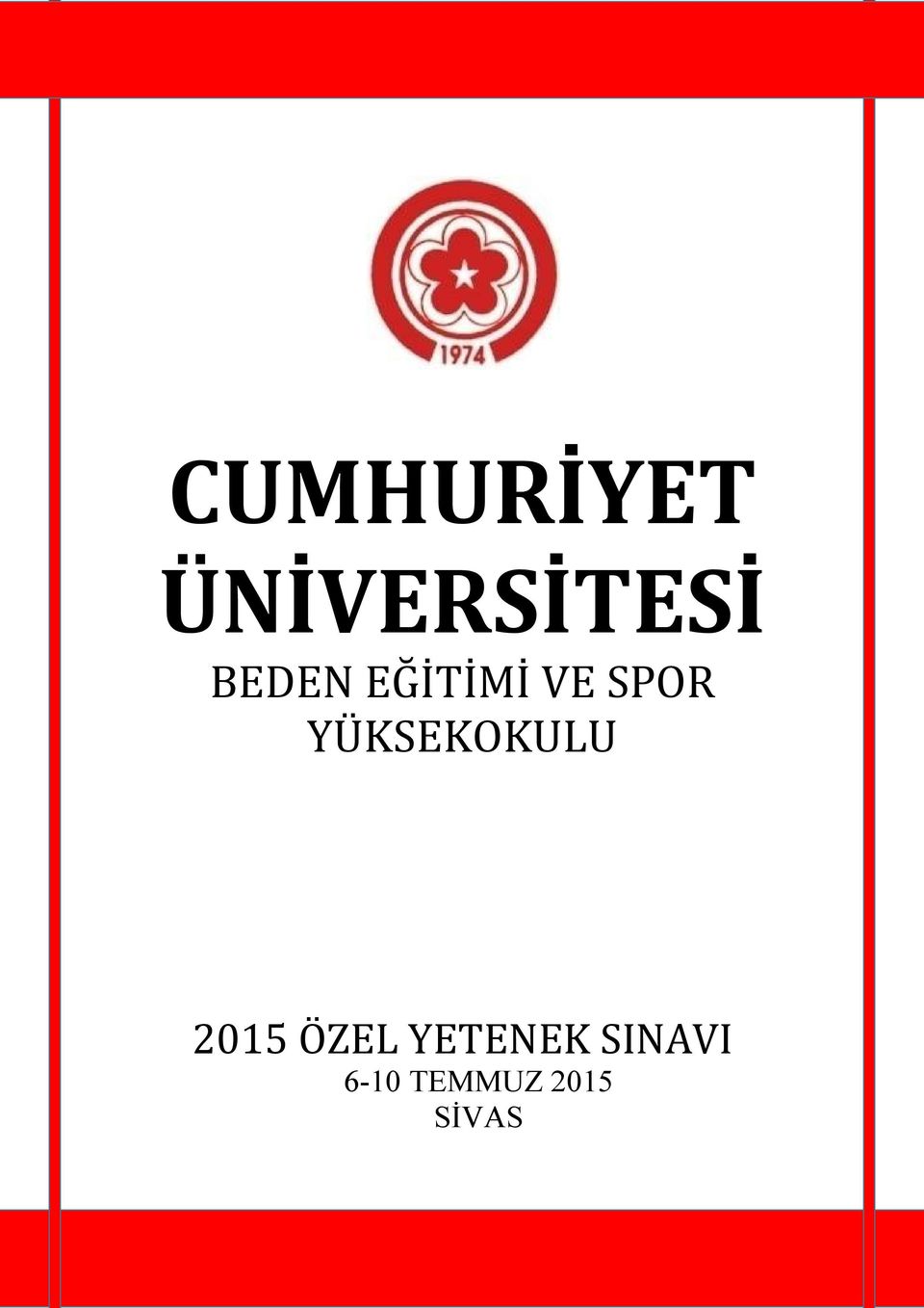 YÜKSEKOKULU 2015 ÖZEL