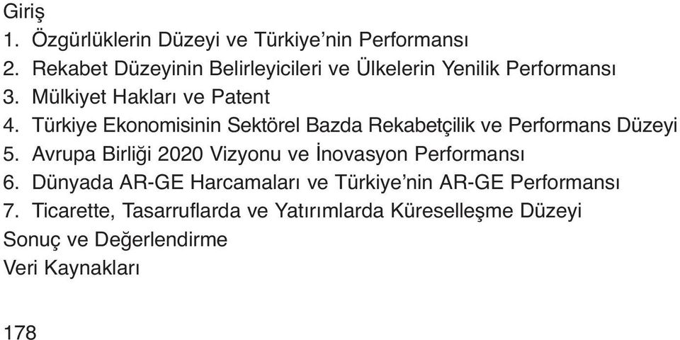 Türkiye Ekonomisinin Sektörel Bazda Rekabetçilik ve Performans Düzeyi 5.