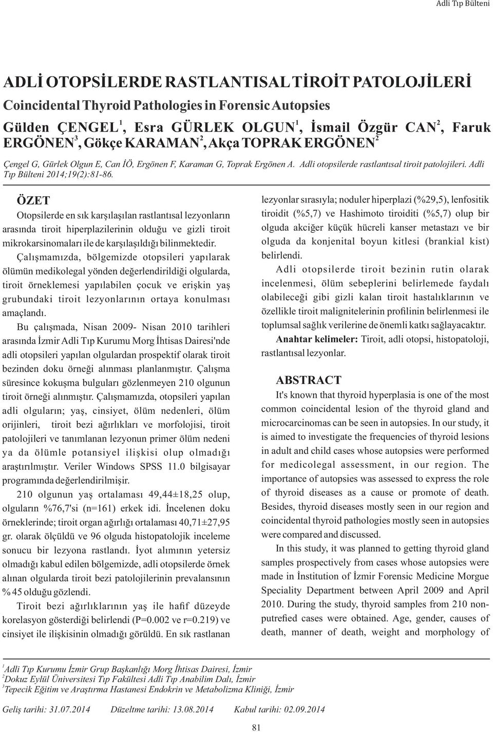 Adli Tıp Bülteni 2014;19(2):81-86.