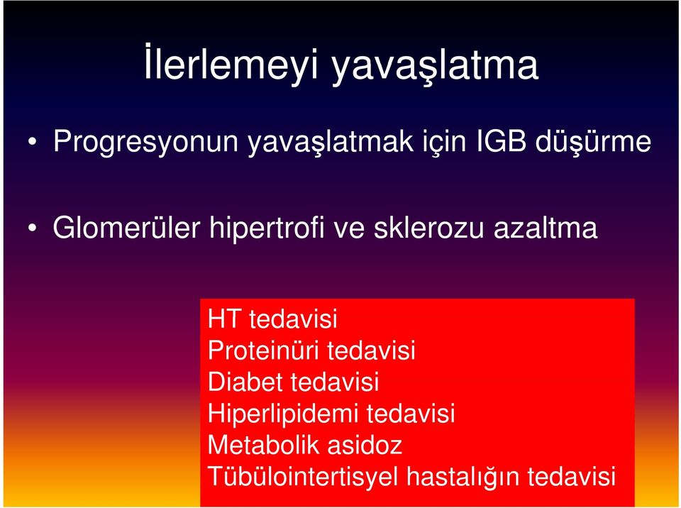 tedavisi Proteinüri tedavisi Diabet tedavisi