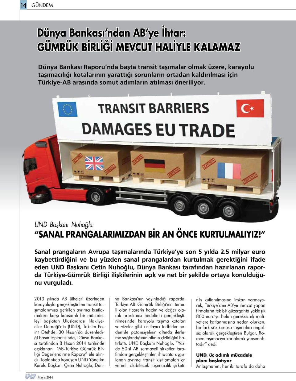 Sanal prangaların Avrupa taşımalarında Türkiye ye son 5 yılda 2.