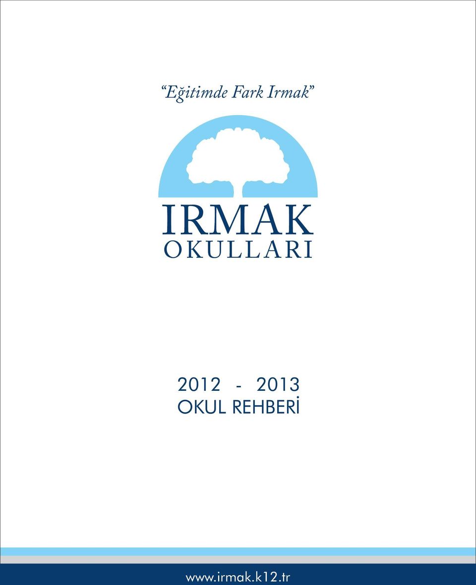 ARI 2012-2013 OKUL