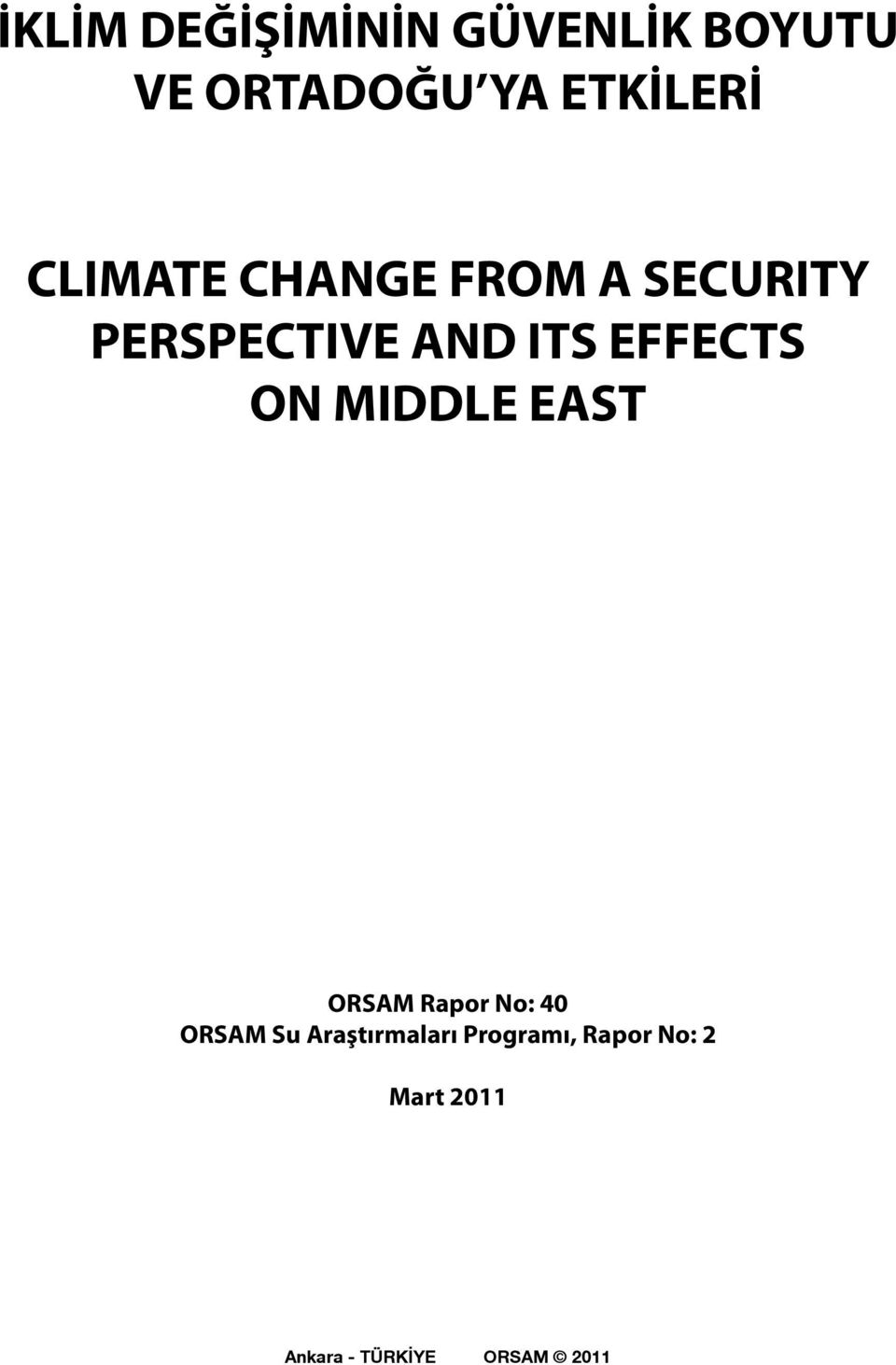 ON MIDDLE EAST ORSAM Rapor No: 40 ORSAM Su Araştırmaları